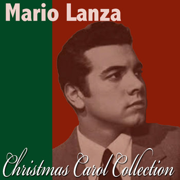 Mario Lanza - Christmas Carol Collection