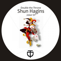 Shun Hagins - Joker EP