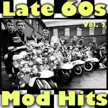 Various Artists - Late 60s Mod Hits, Vol. 2