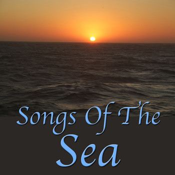 Various Artists - Songs of the Sea, Vol. 1