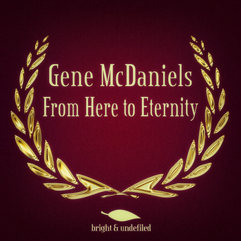 Gene McDaniels - From Here to Eternity