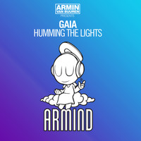 Armin van Buuren presents Gaia - Humming The Lights