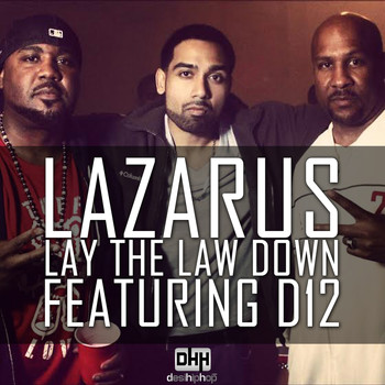 Lazarus - Lay the Law Down (feat. D12) - Single