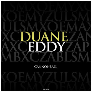 Duane Eddy - Cannonball