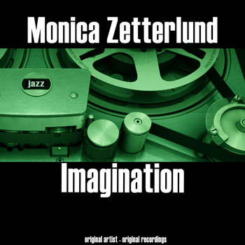 Monica Zetterlund - Imagination