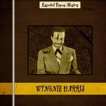 Wynonie Harris - Essential Famous Masters