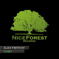 Alex Twitchy - Cash