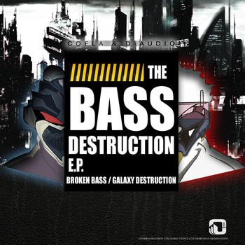 Various Artist - The Bass Destruction E.P