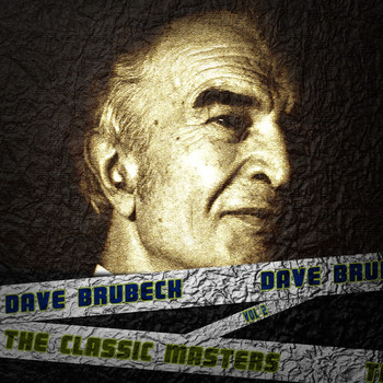 Dave Brubeck - The Classic Masters, Vol. 2