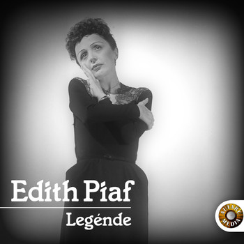 Edith Piaf - Legénde