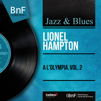 Lionel Hampton - À l'Olympia, vol. 2