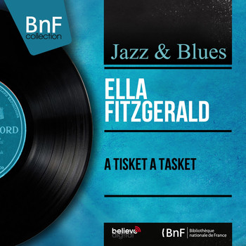 Ella Fitzgerald - A Tisket a Tasket