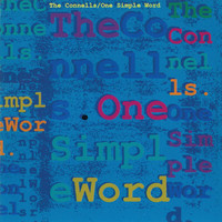 The Connells - One Simple Word