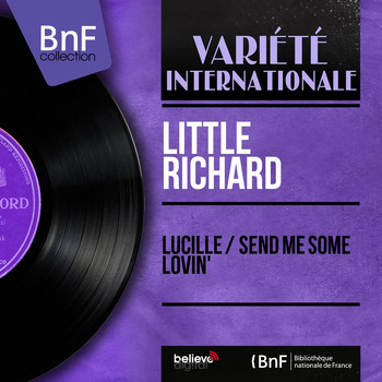 Little Richard - Lucille / Send Me Some Lovin'