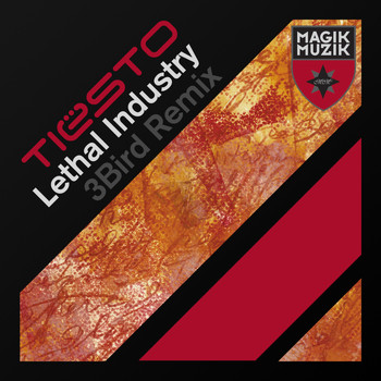 Tiësto - Lethal Industry [3Bird Remix]
