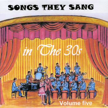 Various Artists - Songs They Sang in the 1930's, Vol. 5