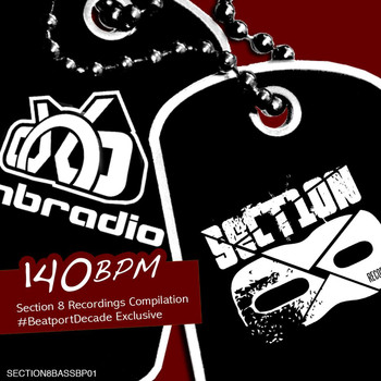 Various Artists - Section 8 Bass #BeatportDecade 140BPM