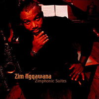 Zim Ngqawana - Zimphonic Suites
