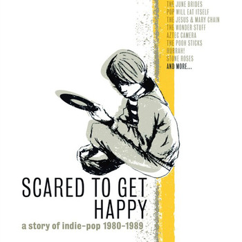 Various Artists - Scared to Get Happy