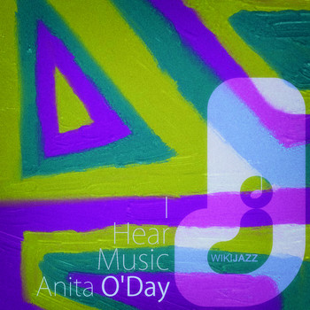 Anita O'Day - I Hear Music