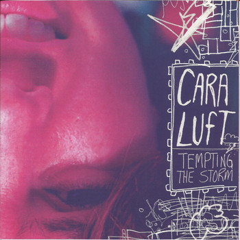 Cara Luft - Tempting the Storm
