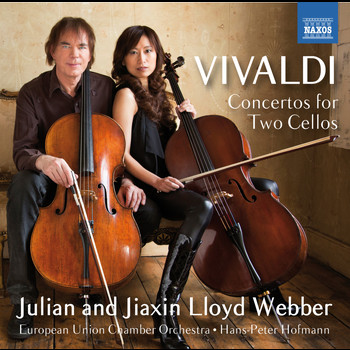 Julian Lloyd Webber / Jiaxin Lloyd Webber / European Union Chamber Orchestra / Hans-Peter Hofmann - Vivaldi: Concertos for 2 Cellos