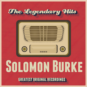 Solomon Burke - The Legendary Hits