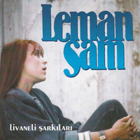 Leman Sam - Livaneli Şarkıları