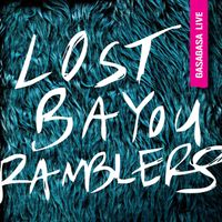 Lost Bayou Ramblers - Gasa Gasa Live