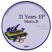 Marco.B - 21 Years EP