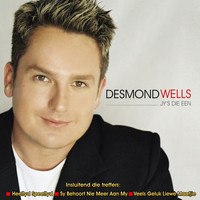 Desmond Wells - Jy's Die Een