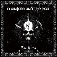 Mentallo & The Fixer - Zothera
