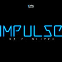 Ralph Oliver - Impulse