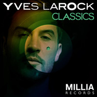 Yves Larock - Yves Larock's Classics