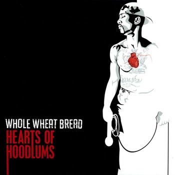 Whole Wheat Bread - Hearts of Hoodlums