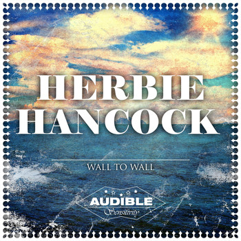Herbie Hancock - Wall to Wall
