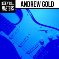 Andrew Gold - Rock n'  Roll Masters: Andrew Gold (Re-Record)