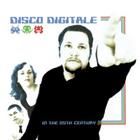 Disco Digitale - In the 25th Century