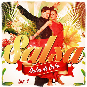 Salsaloco De Cuba - Salsa De Cuba, Vol. 1