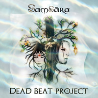 Dead Beat Project - Samsara
