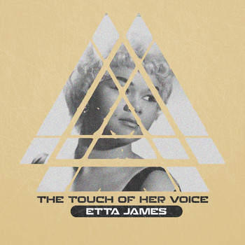 Etta James - The Touch of Her Voice