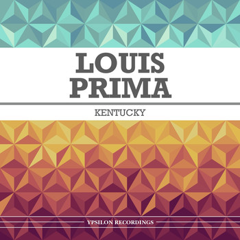 Louis Prima - Kentucky