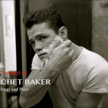 Chet Baker - The Best of Chet Baker Sings & Plays