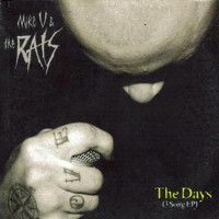 Mike V & the Rats - The Days (3 Song EP)