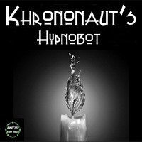 Khrononaut's - Hypnobot