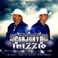 Conjunto Inizzio - Recorando a Ricky, Joe & Jesse Martinez