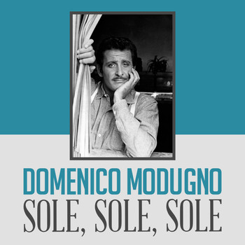Domenico Modugno - Sole, sole, sole