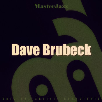 Dave Brubeck - Masterjazz: Dave Brubeck