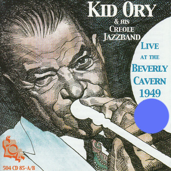 Kid Ory - Live at the Beverly Cavern 1949, Pt. 1
