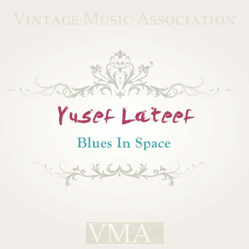 Yusef Lateef - Blues in Space